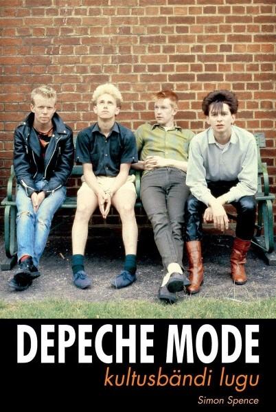 E-raamat: Depeche Mode: kultusbändi lugu