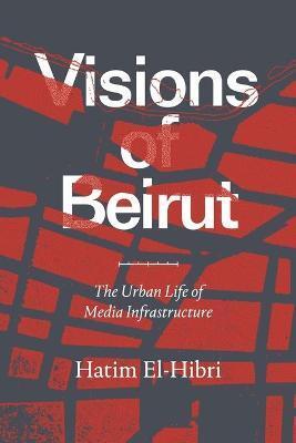 VISIONS OF BEIRUT