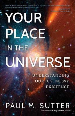 YOUR PLACE IN THE UNIVERSE