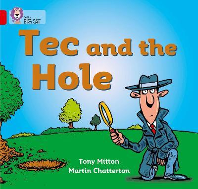 TEC AND THE HOLE