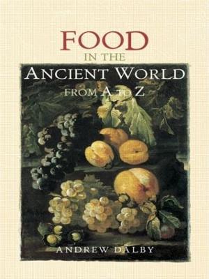 Food in the Ancient World from A to Z