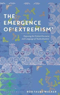 EMERGENCE OF 'EXTREMISM'