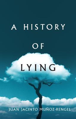 HISTORY OF LYING