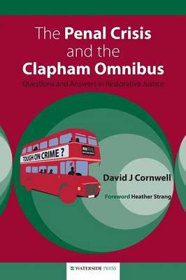 Penal Crisis and the Clapham Omnibus