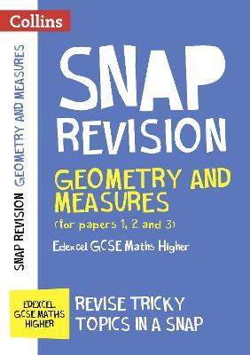 Edexcel GCSE 9-1 Maths Higher Geometry and Measures (Papers 1, 2 & 3) Revision Guide