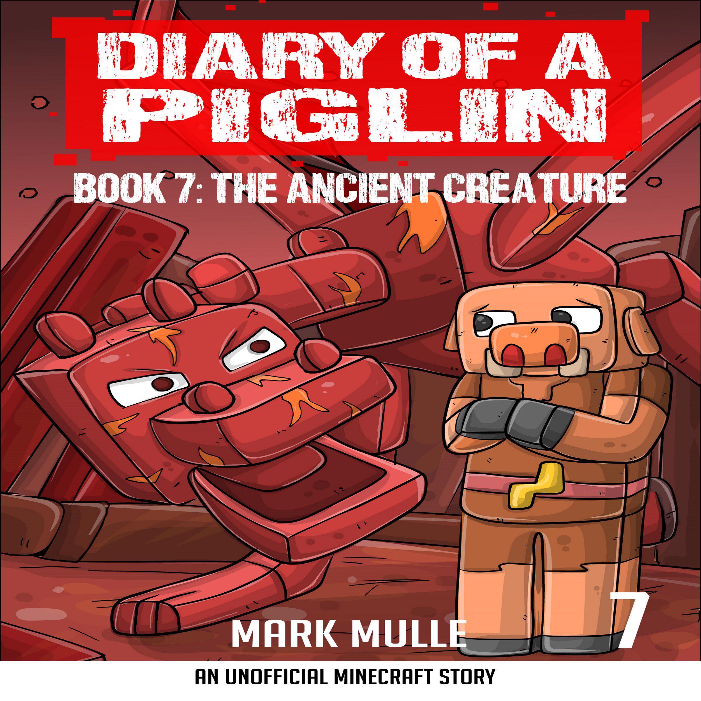Diary of a Piglin Book 7