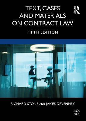 TEXT, CASES AND MATERIALS ON CONTRACT LAW