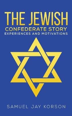 Jewish Confederate Story
