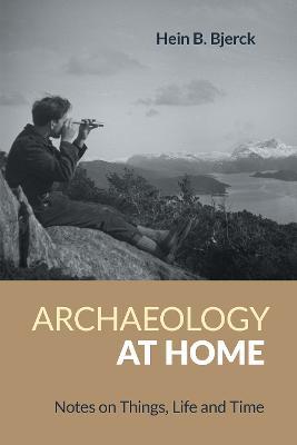 Archaeology at Home