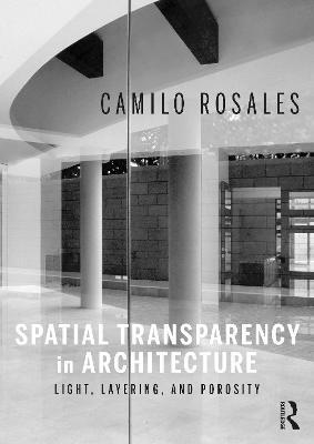 SPATIAL TRANSPARENCY IN ARCHITECTURE