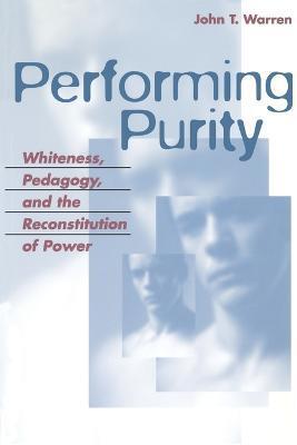 PERFORMING PURITY