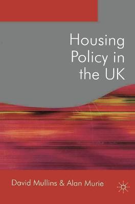 HOUSING POLICY IN THE UK