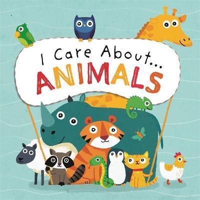 I CARE ABOUT: ANIMALS