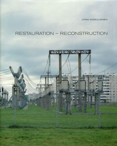 Restauration - Reconstruction