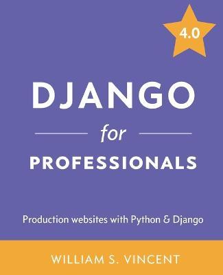 Django for Professionals