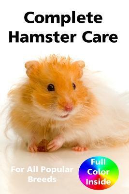 COMPLETE HAMSTER CARE