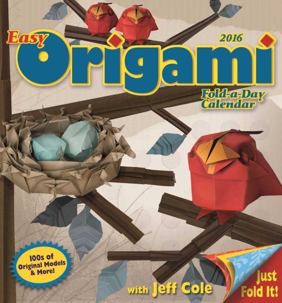 2016 DAY-TO-DAY CALENDAR EASY ORIGAMI FOLD-A-DAY