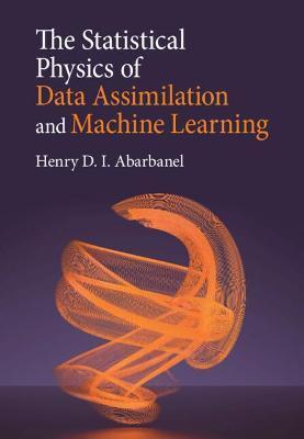 STATISTICAL PHYSICS OF DATA ASSIMILATION AND MACHINE LEARNING