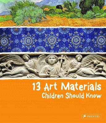 13 ART MATERIALS CHILDREN SHOULD KNOW