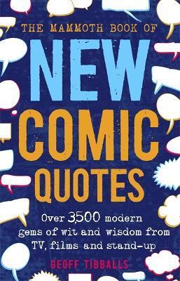 MAMMOTH BOOK OF NEW COMIC QUOTES
