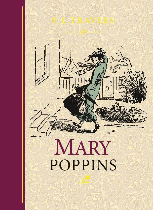 MARY POPPINS / MARY POPPINS TULEB TAGASI