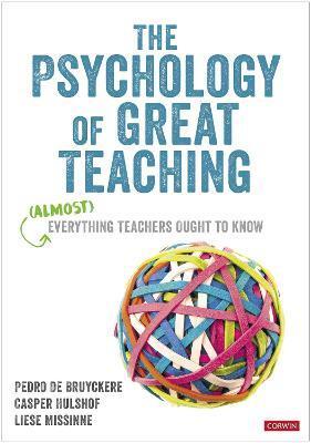 PSYCHOLOGY OF GREAT TEACHING