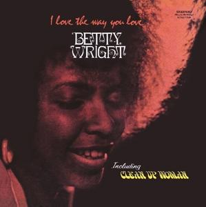 Betty Wright - I Love The Way You Love (1972) LP