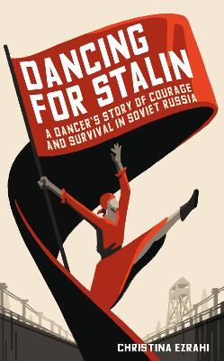 Dancing for Stalin