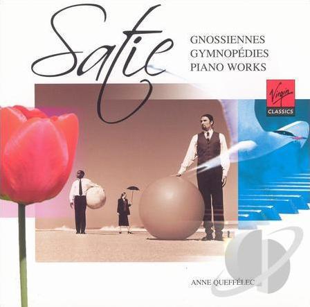ANNE QUEFFELEC, SATIE - GNOSSIENNES, GYMNOPEDIES:PIANO WORKS (2002) CD