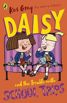 Daisy and the Trouble with School Trips