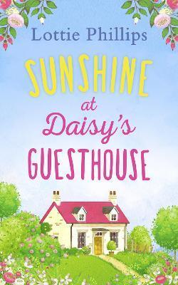 SUNSHINE AT DAISY'S GUESTHOUSE