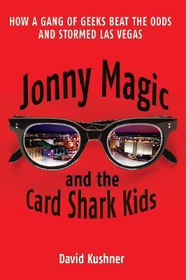 JONNY MAGIC AND THE CARD SHARK KIDS