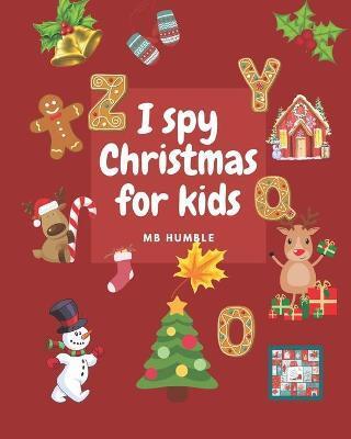 I SPY CHRISTMAS FOR KIDS 2 -5