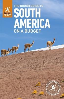 Rough Guide to South America On a Budget (Travel Guide)