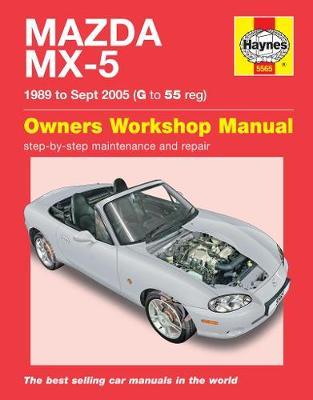 Mazda MX-5 (89 - 05) Haynes Repair Manual