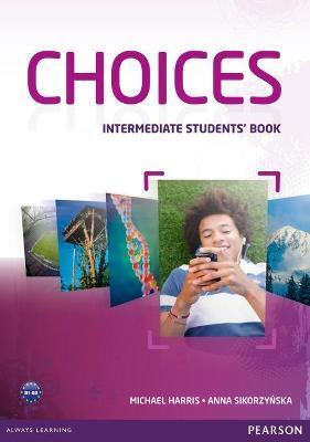 CHOICES INTERMEDIATE STUDENTS' BOOK