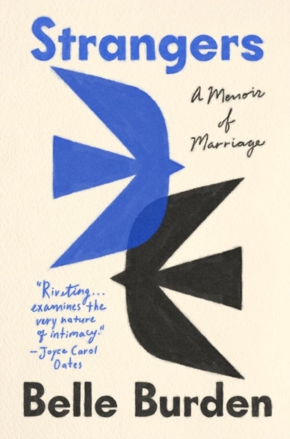 Strangers: The Story of a Marriage
