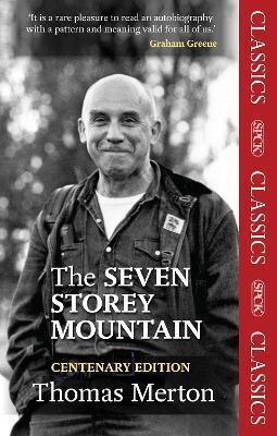 SEVEN STOREY MOUNTAIN