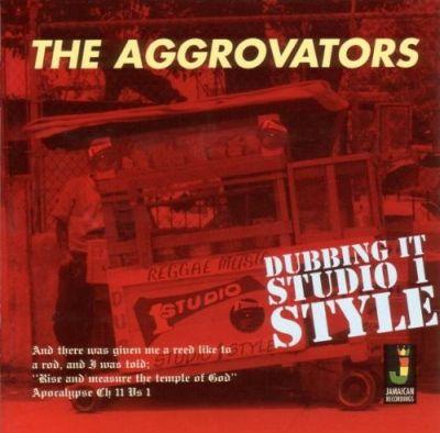 Aggrovators - Dubbing in Studio 1 Style LP