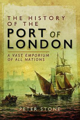 HISTORY OF THE PORT OF LONDON