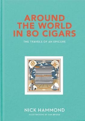 Around the World in 80 Cigars