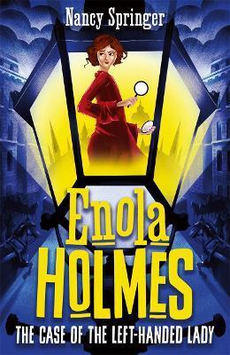 ENOLA HOLMES 2: THE CASE OF THE LEFT-HANDED LADY