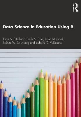 DATA SCIENCE IN EDUCATION USING R