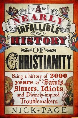 Nearly Infallible History of Christianity