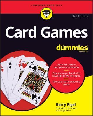 CARD GAMES FOR DUMMIES, 3RD EDITION