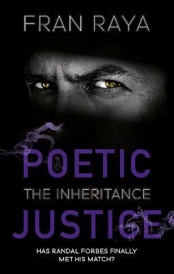 Poetic Justice: The Inheritance
