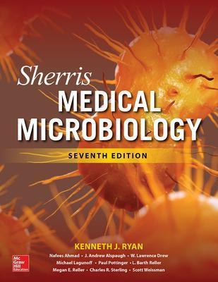 SHERRIS MEDICAL MICROBIOLOGY, SEVENTH EDITION