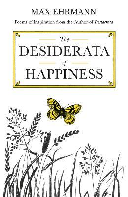 Desiderata of Happiness