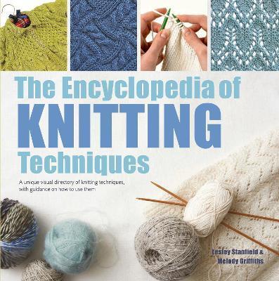 ENCYCLOPEDIA OF KNITTING TECHNIQUES