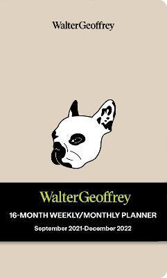 WALTER GEOFFREY 16-MONTH 2021-2022 MONTHLY/WEEKLY PLANNER CALENDAR